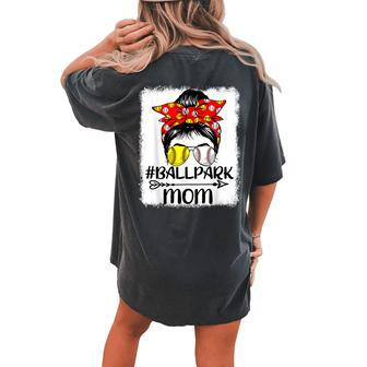 Messy Bun Hair Ballpark Mom Softball Baseball Women's Oversized Comfort T-Shirt Back Print | Mazezy