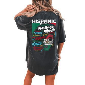 Mexicana Hispanic Heritage Month Mexican Latina Women's Oversized Comfort T-shirt Back Print | Mazezy