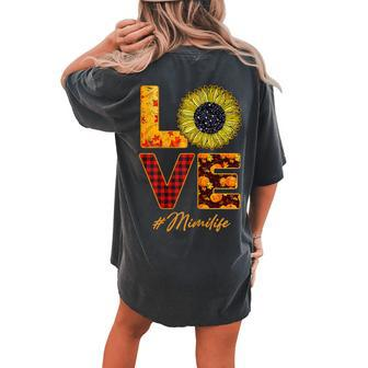 Mimi Life Sunflower Autumn Love Graphic Grandma Life Women's Oversized Comfort T-Shirt Back Print | Mazezy