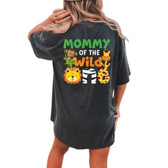 Mommy Of The Wild One Zoo Theme Bday Safari Jungle Animals Women's Oversized Comfort T-shirt Back Print - Monsterry