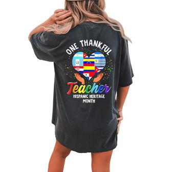One Thankful Teacher Hispanic Heritage Month Countries Flags Women's Oversized Comfort T-shirt Back Print