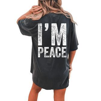 Im Peace I Come In Peace Matching Couples Groovy Women's Oversized Comfort T-Shirt Back Print | Mazezy