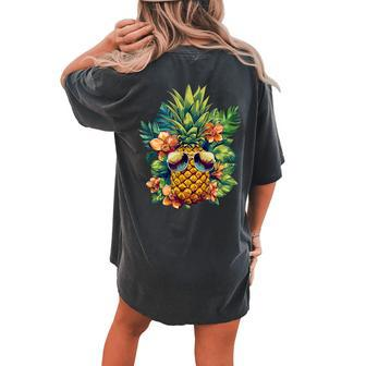 Pineapple Sunglasses Fruit Hawaii Aloha Hawaiian Women's Oversized Comfort T-shirt Back Print | Mazezy