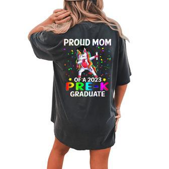 Proud Mom Of A Class Of 2023 Prek Graduate Unicorn Women's Oversized Comfort T-Shirt Back Print | Mazezy