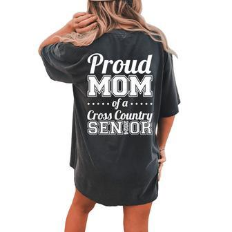 Proud Mom Of A Cross Country Senior 2024 Women's Oversized Comfort T-shirt Back Print - Seseable
