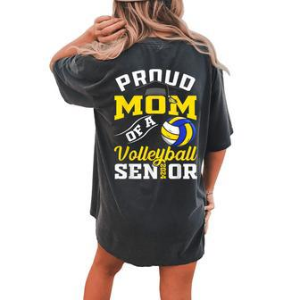 Proud Mom Of A Volleyball Senior 2024 Mom Graduation Women's Oversized Comfort T-shirt Back Print - Seseable
