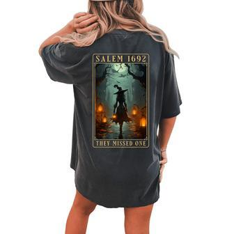 Salem 1692 They Missed One Halloween Witch Trials Women's Oversized Comfort T-shirt Back Print - Monsterry UK