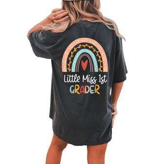Back To School Little Miss 1St First Grader Rainbow Girls Women's Oversized Comfort T-shirt Back Print | Mazezy
