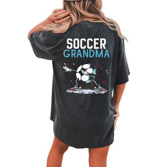 Soccer Grandma Game Football Match Player Grandmother Nan Women's Oversized Comfort T-shirt Back Print - Seseable