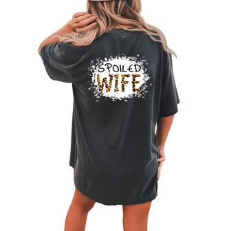 Spoiled Wife Leopard Cheetah Mother Mama Mom Fiance Women's Oversized Comfort T-Shirt Back Print | Mazezy DE