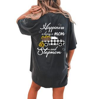 Sunflower Grandma Happiness Is Being A Mom And Stepmom Women's Oversized Comfort T-Shirt Back Print | Mazezy
