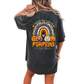I Teach The Cutest Pumpkins In The Patch Retro Teacher Fall Women's Oversized Comfort T-shirt Back Print - Seseable