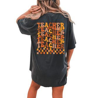 Teacher Fall Autumn Vibes Back To School Maple Leaf Women's Oversized Comfort T-shirt Back Print - Seseable
