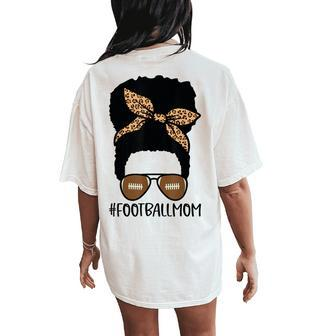 African American Football Mom With Leopard And Messy Bun Women's Oversized Comfort T-Shirt Back Print | Mazezy