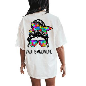 Autism Mom Life Messy Bun Sunglasses Bandana Be Kind Women's Oversized Comfort T-Shirt Back Print | Mazezy