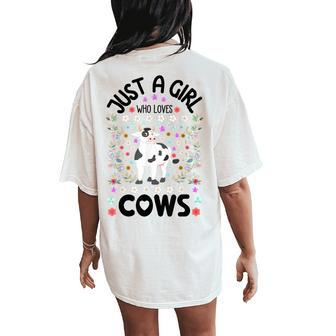 Cow Lover Girls Just A Girl Who Loves Cows Cute Cow Women's Oversized Comfort T-Shirt Back Print | Mazezy
