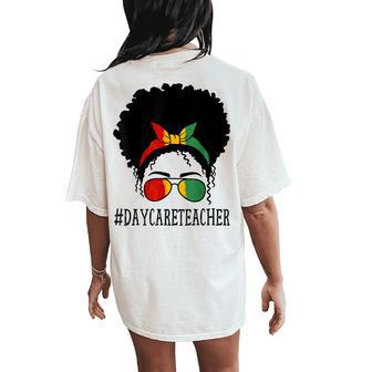 Daycare Teacher African Women Messy Bun Black History Month Women's Oversized Comfort T-Shirt Back Print | Mazezy