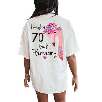 Flamingo 70Th Birthday For 70 Years Old Seventy Women's Oversized Comfort T-Shirt Back Print | Mazezy