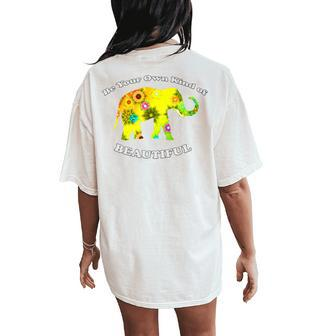 Floral Boho Elephant Be Your Own Kind Of Beautiful Women's Oversized Comfort T-Shirt Back Print | Mazezy