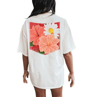 Flower Blossom Hibiscus Daisy Floral Pocket Botanical Women's Oversized Comfort T-Shirt Back Print | Mazezy
