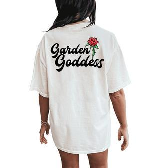 Garden Goddess Floral Gardener Flower Red Rose Women's Oversized Comfort T-Shirt Back Print | Mazezy
