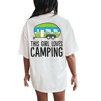 This Girl Loves Camping Women's Oversized Comfort T-Shirt Back Print | Mazezy