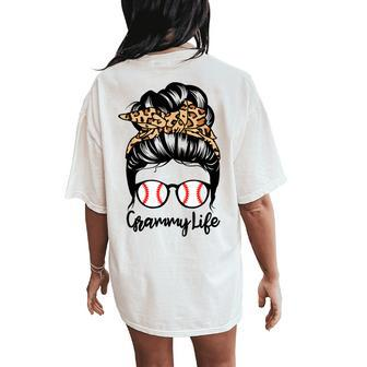 Grammy Life Messy Bun Hair Baseball Player Grammy Women's Oversized Comfort T-Shirt Back Print | Mazezy