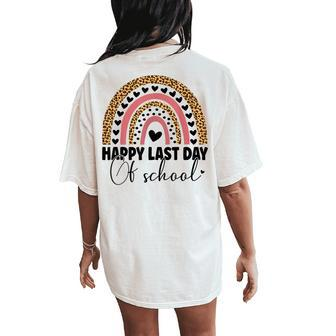 Happy Last Day Of School For Teachers Rainbow Leopard Women's Oversized Comfort T-Shirt Back Print | Mazezy