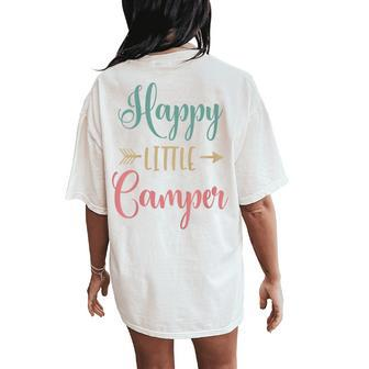 Kids Happy Little Camper Boy Girl Present Kids Cute Camping Child Women's Oversized Comfort T-Shirt Back Print | Mazezy