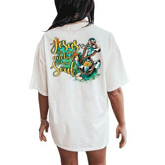 Leopard Sunflower Jesus Is The Anchor Of My Soul Christian Women's Oversized Comfort T-Shirt Back Print | Mazezy