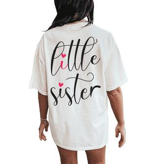 Little Sister Words With Cute Hearts Women's Oversized Comfort T-Shirt Back Print | Mazezy