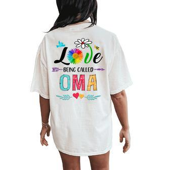 I Love Being Called Oma Daisy Flower Women's Oversized Comfort T-Shirt Back Print | Mazezy