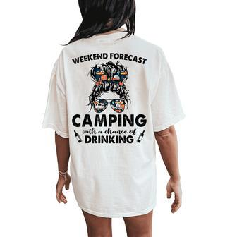 Messy Buns Girl Go Camping With Chance Of Drinking Women's Oversized Comfort T-Shirt Back Print | Mazezy