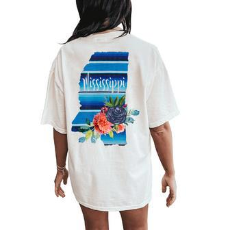 Mississippi Serape Flower Floral Women's Oversized Comfort T-Shirt Back Print | Mazezy