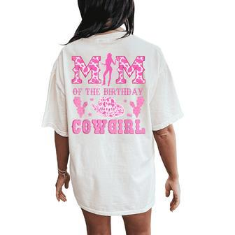 Mom Of The Birthday Cowgirl Party Western Rodeo Pink Cowgirl Women's Oversized Comfort T-Shirt Back Print | Mazezy