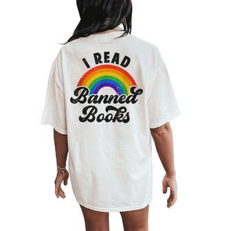 I Read Banned Books Retro Literature Rainbow Reading Vintage Women's Oversized Comfort T-Shirt Back Print | Mazezy