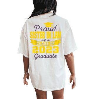 Super Proud Sister In Law Of 2023 Graduate Awesome Family Women's Oversized Comfort T-Shirt Back Print | Mazezy