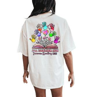 All Together Now Summer Reading 2023 Boho Flowers Floral Women's Oversized Comfort T-Shirt Back Print | Mazezy