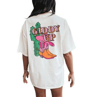 Western Texas Giddy Up Cowgirl Cowboy Boots Cactus Women's Oversized Comfort T-Shirt Back Print | Mazezy