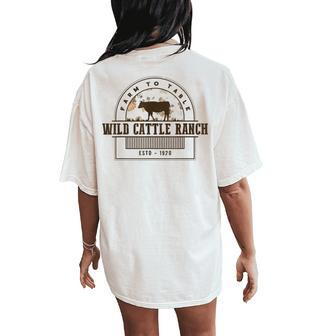Wild Cattle Ranch Cow Western Country Texas Farm Girl Women's Oversized Comfort T-Shirt Back Print | Mazezy