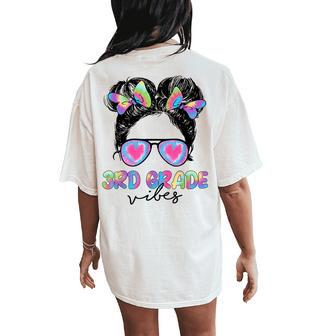 3Rd Grade Vibes Messy Hair Bun Girl Back To School First Day Women's Oversized Comfort T-Shirt Back Print - Monsterry