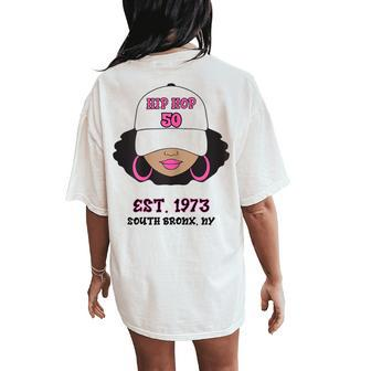 50 Years Of Hip Hop And Old School Rap Celebration Women's Oversized Comfort T-Shirt Back Print - Seseable