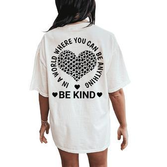 Anti Bullying Be Kind Kindness Day 2023 Unity Day Orange Women's Oversized Comfort T-Shirt Back Print | Mazezy