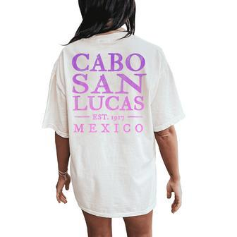 Cabo San Lucas Mexico Retro Throwback Pink Girls Women's Oversized Comfort T-Shirt Back Print | Mazezy