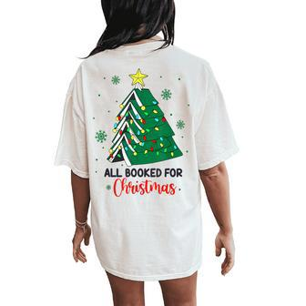 Christmas Book Tree Retro All Booked For Christmas Women Women's Oversized Comfort T-Shirt Back Print - Seseable