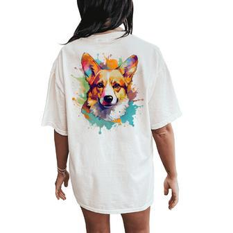 Corgi Mom Dog Lover Colorful Artistic Corgi Owner Women's Oversized Comfort T-Shirt Back Print - Seseable