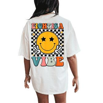 Eight Is A Vibe 8Th Birthday Groovy Boys Girls 8 Years Old Women's Oversized Comfort T-Shirt Back Print - Monsterry