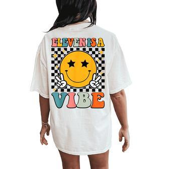 Eleven Is A Vibe 11Th Birthday Groovy Boys Girls 11 Year Old Women's Oversized Comfort T-Shirt Back Print - Monsterry UK