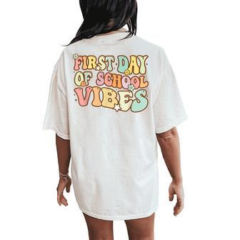 Groovy First Day Of School Vibes Teacher Back To School Women's Oversized Comfort T-Shirt Back Print | Mazezy