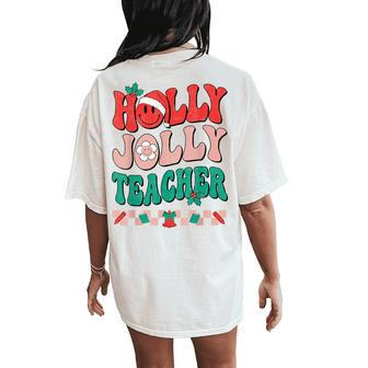 Groovy Retro Holly Xmas Jolly Teacher Christmas Vibes Hippie Women's Oversized Comfort T-Shirt Back Print - Seseable